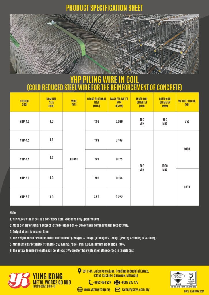 YHP-PILING-WIRE-IN-COIL-HARD-DRAWN-WIRE-PILING-LINKS-CULVERT-RC-PILES-YUNG-KONG-METAL-WORKS-CO-BHD-YKMW-KUCHING